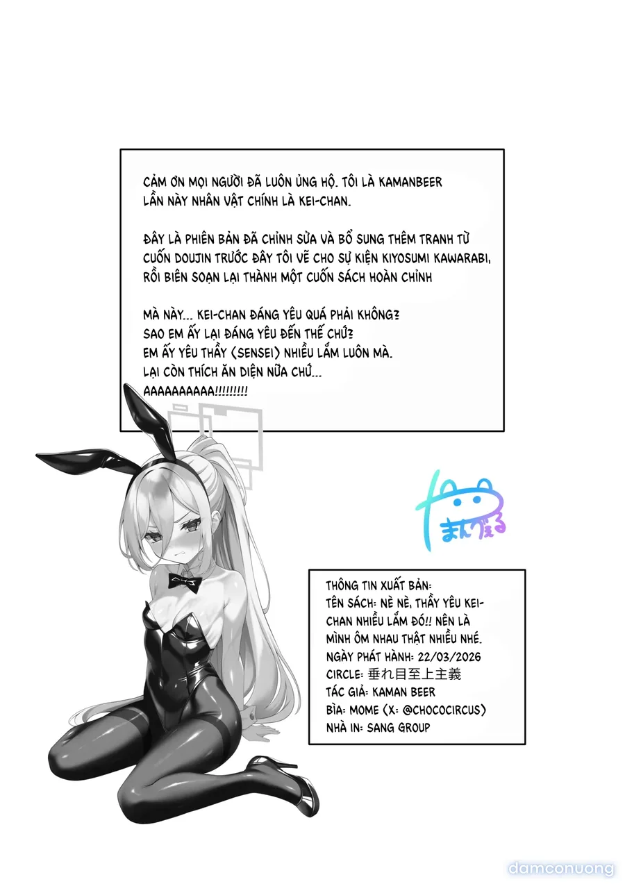 Nè, nè! Thầy yêu Kei-chan nhiều lắm đó!! Nên là mình cứ tiếp tục ôm nhau thật nhiều nhé!! 