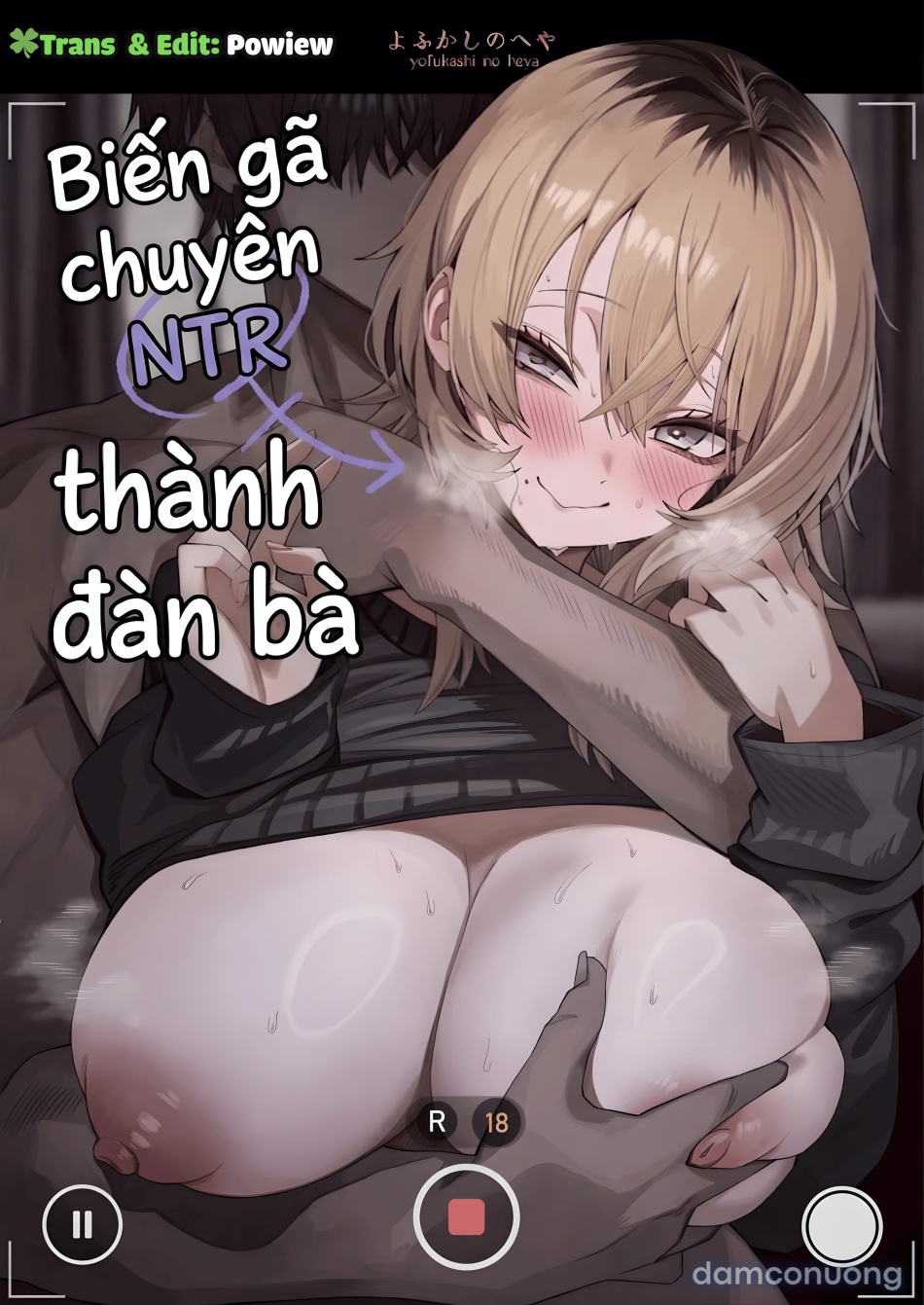 Biến gã chuyên NTR thành đàn bà 