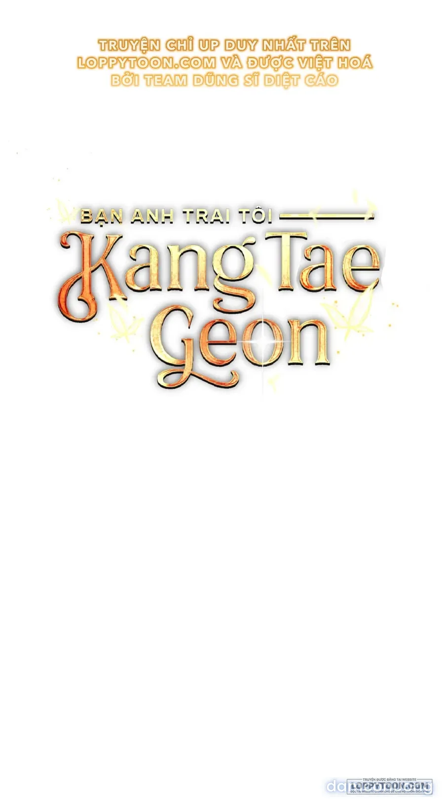 Bạn Anh Trai Tôi : Kang Tae Geon 