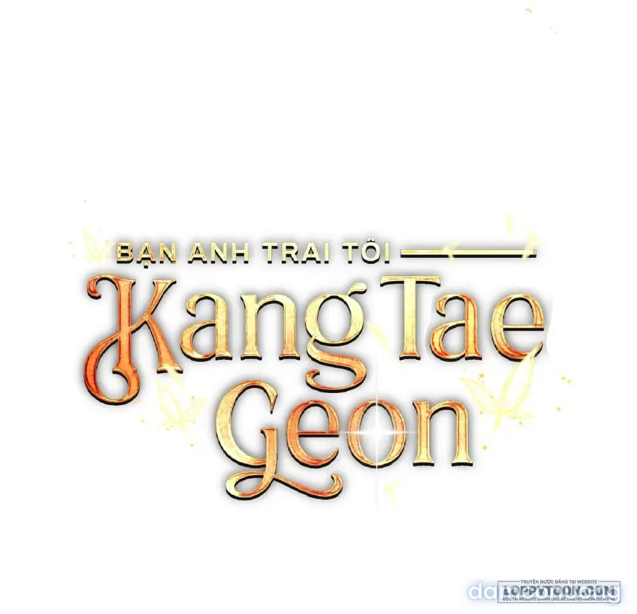Bạn Anh Trai Tôi : Kang Tae Geon 