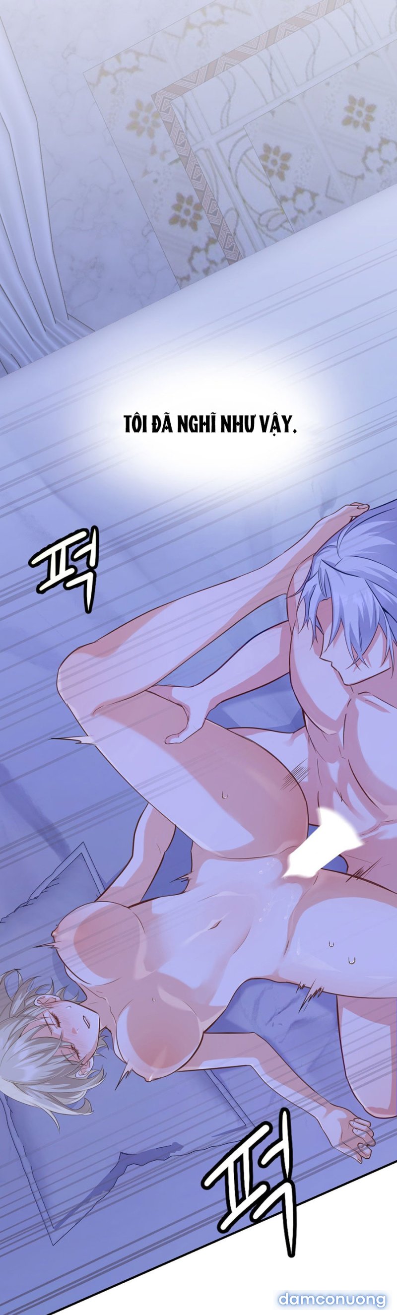 [18+] CỨ TƯỞNG ĐÃ BỎ QUA ĐÊM TÂN HÔN RỒI CHỨ 