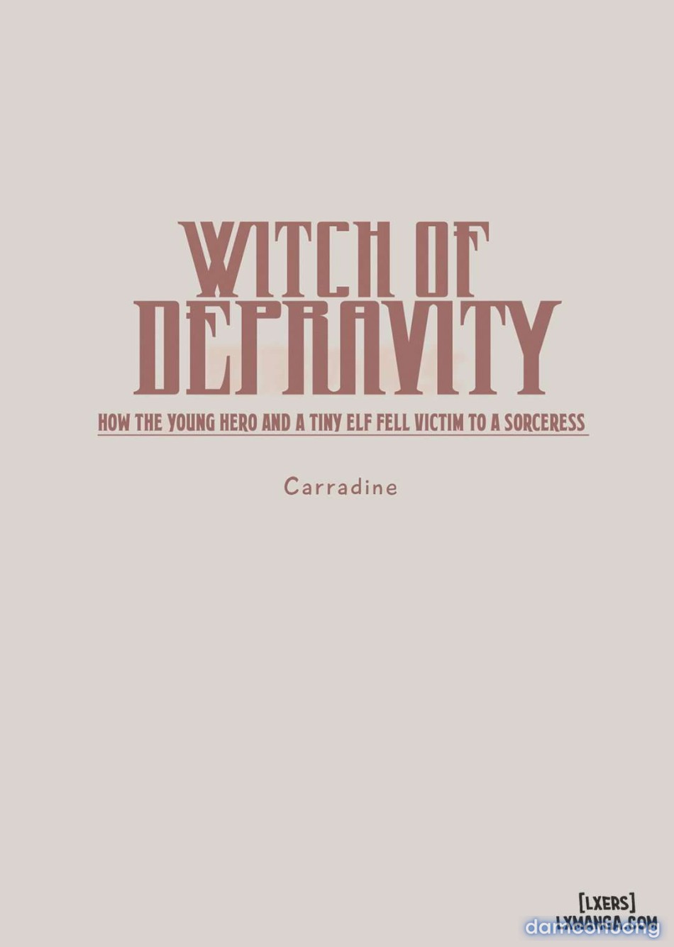 Witch of Depravity: How the Young Hero and a Tiny Elf Fell Victim to a Sorceress 