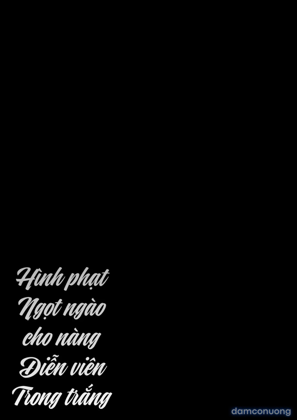 Hình phạt ngọt ngào cho nàng diễn viên thuần khiết 