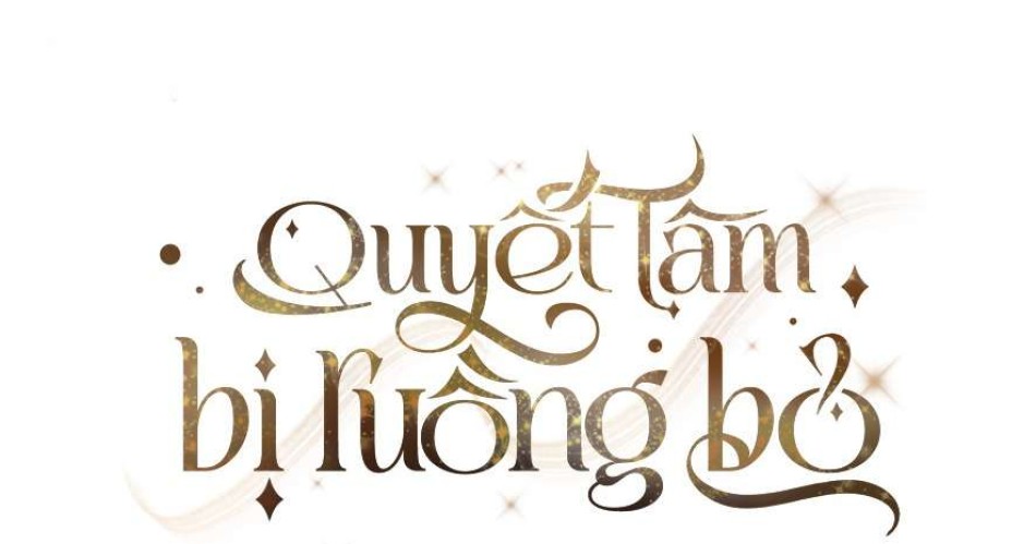 Quyết Tâm Bị Ruồng Bỏ 