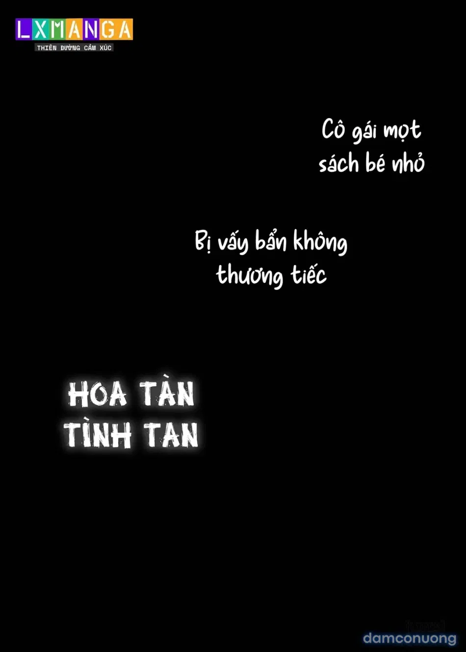 Cô ấy là bạn tôi, là con đĩ của hắn ta 
