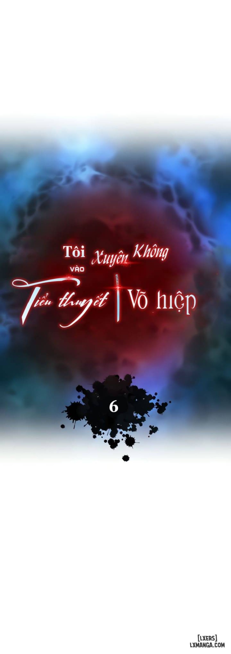 Tôi Xuyên Không Vào Tiểu Thuyết Võ Hiệp 