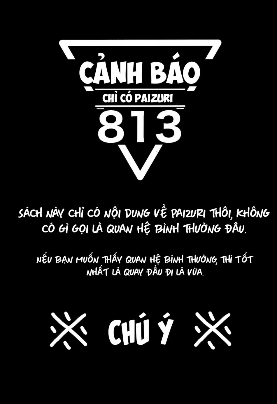Hôm nay cũng như mọi khi, tôi lại được kẹp vào nhé? 