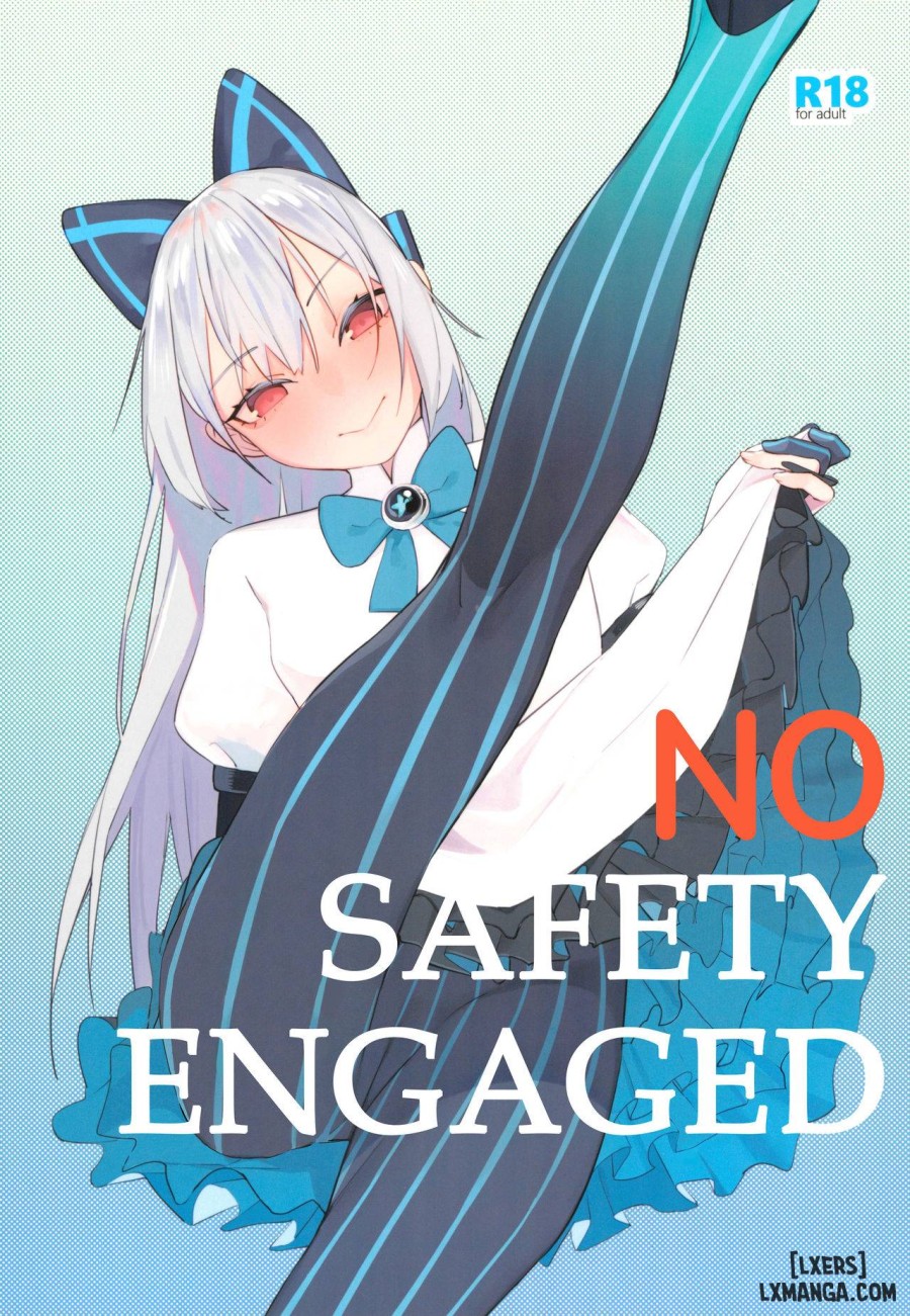 No Safety Engaged 
