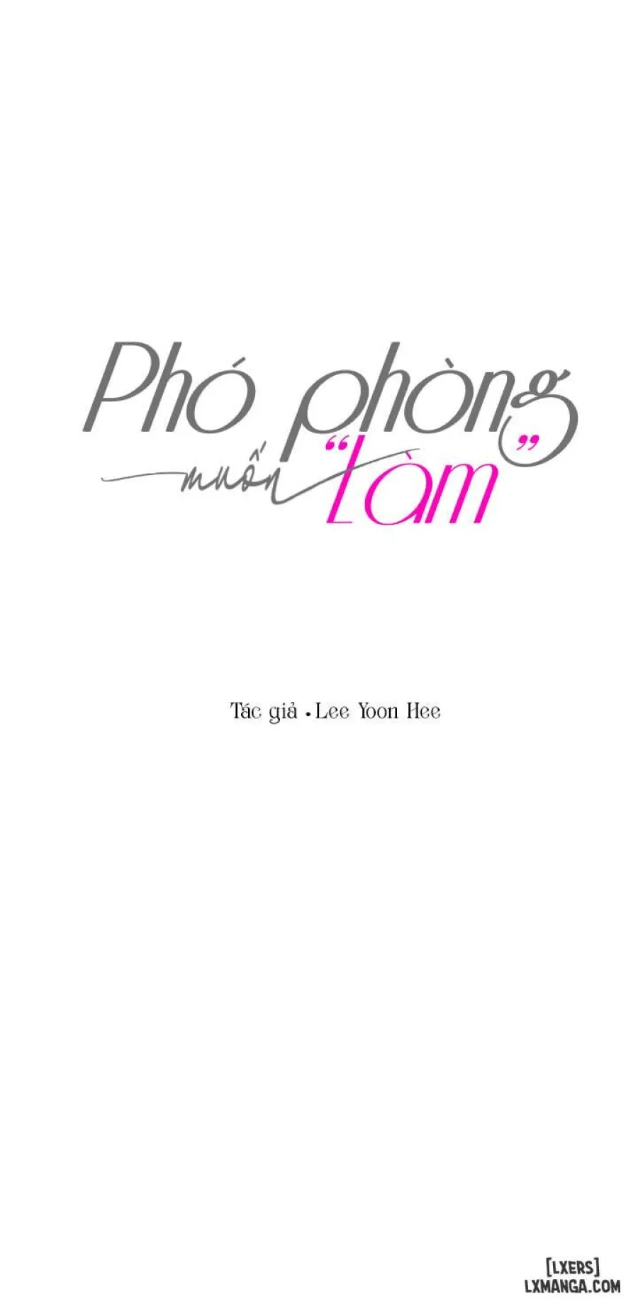 Phó phòng muốn "làm" 