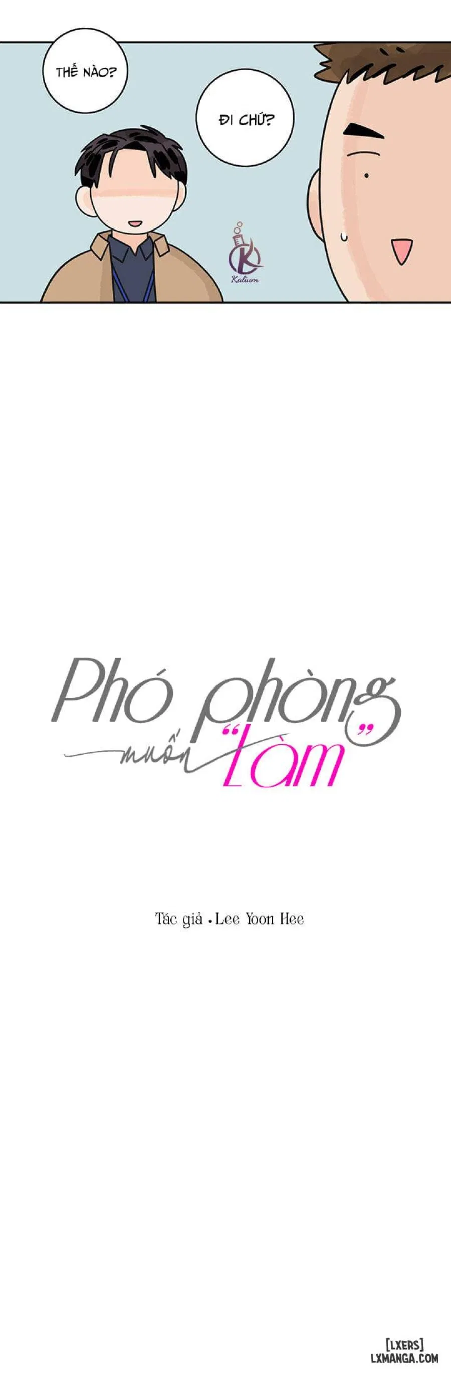Phó phòng muốn "làm" 