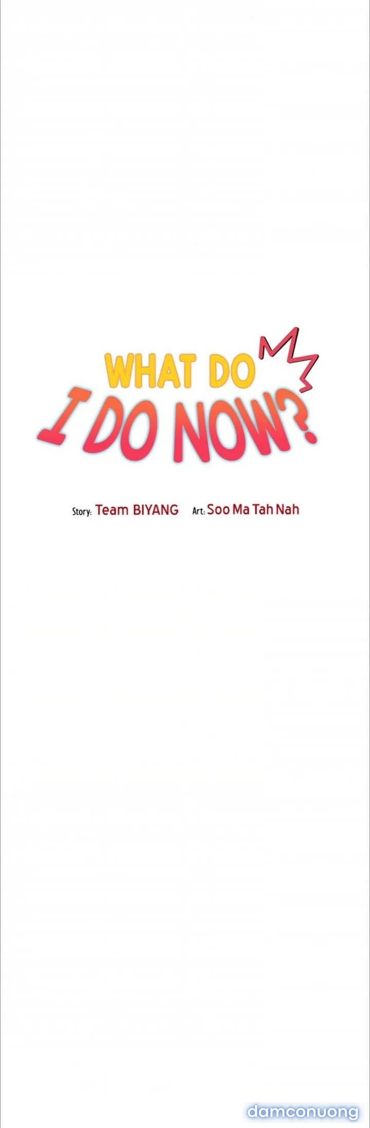 Tôi phải làm gì bây giờ? 