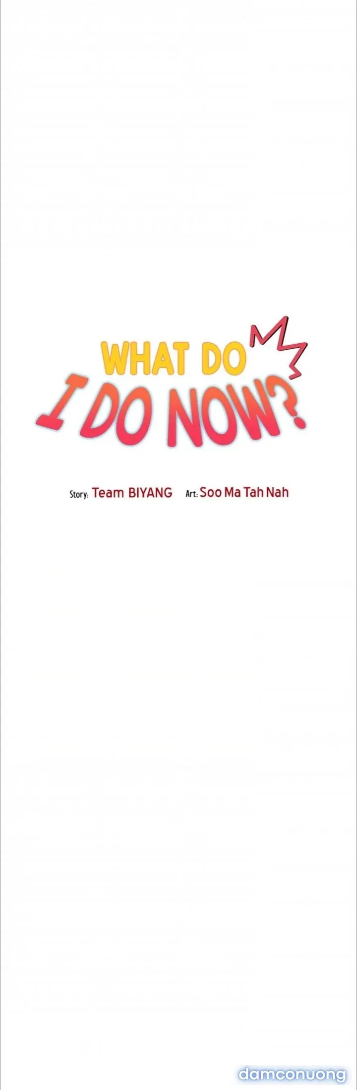 Tôi phải làm gì bây giờ? 