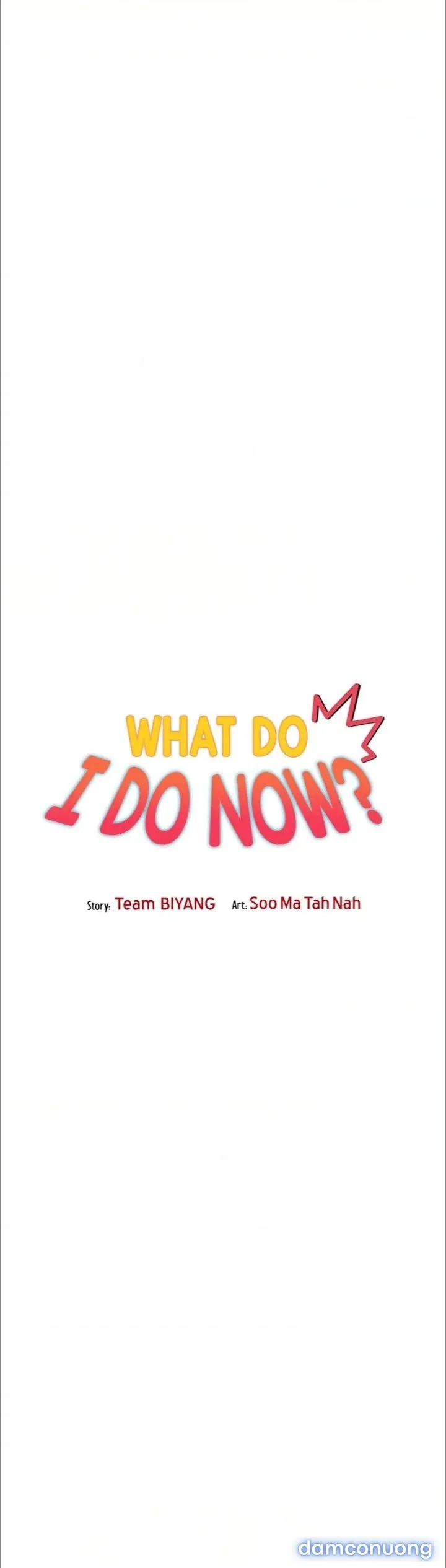 Tôi phải làm gì bây giờ? 