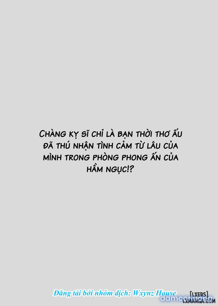 [ 18+ ] Lời Tỏ Tình Của Chàng Kỵ Sĩ Thời Thơ Ấu Trong Căn Phòng Phong Ấn Nơi Đáy Hầm Ngục. 