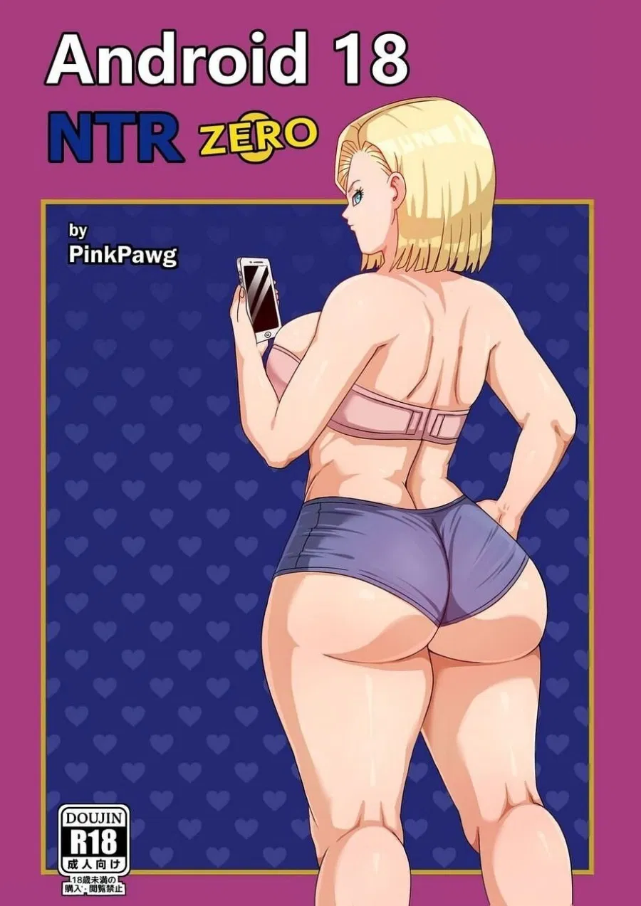 Android 18 Ntr Zero 