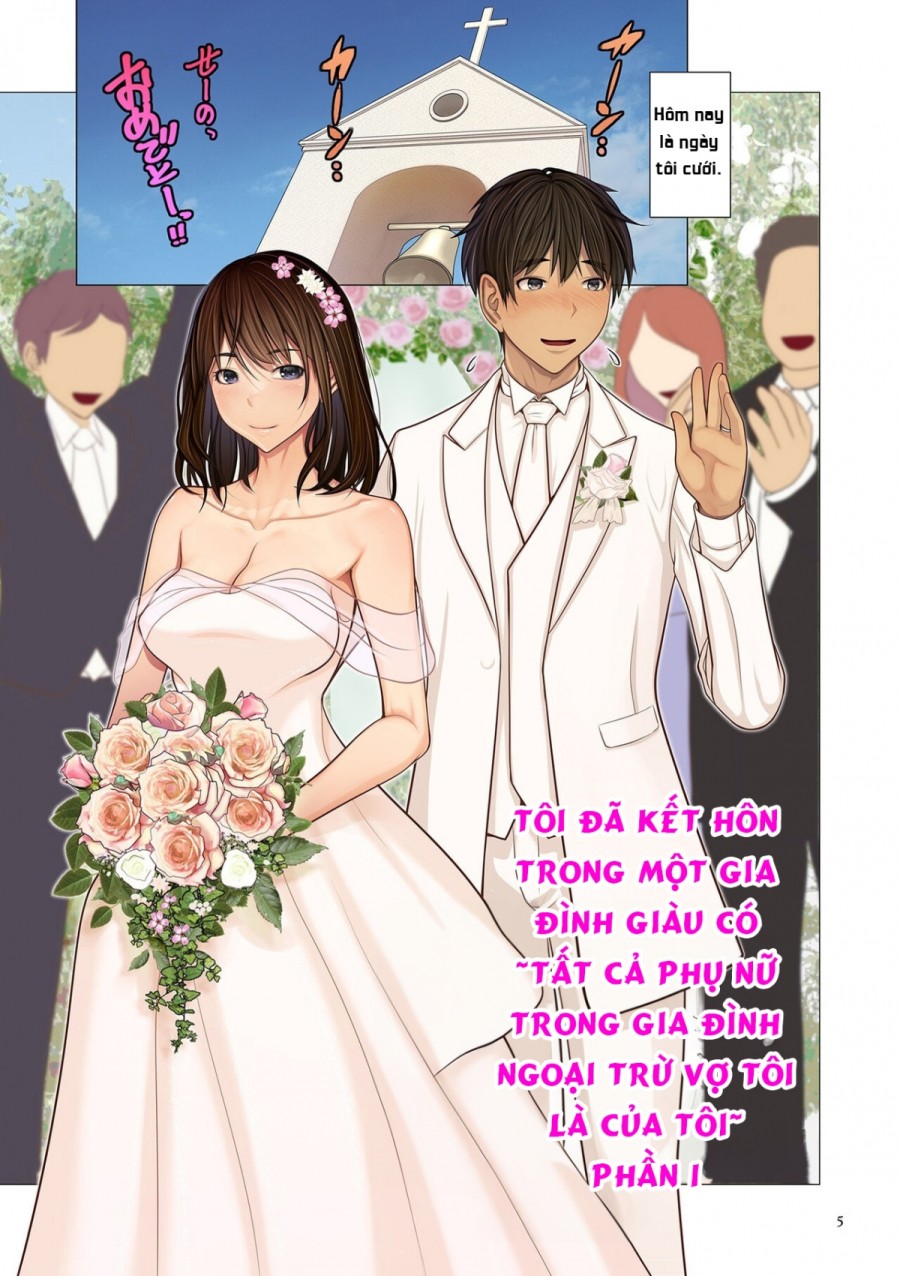 Tôi đã kết hôn trong một gia đình giàu có ~tất cả phụ nữ trong gia đình ngoại trừ vợ tôi là của tôi~ 