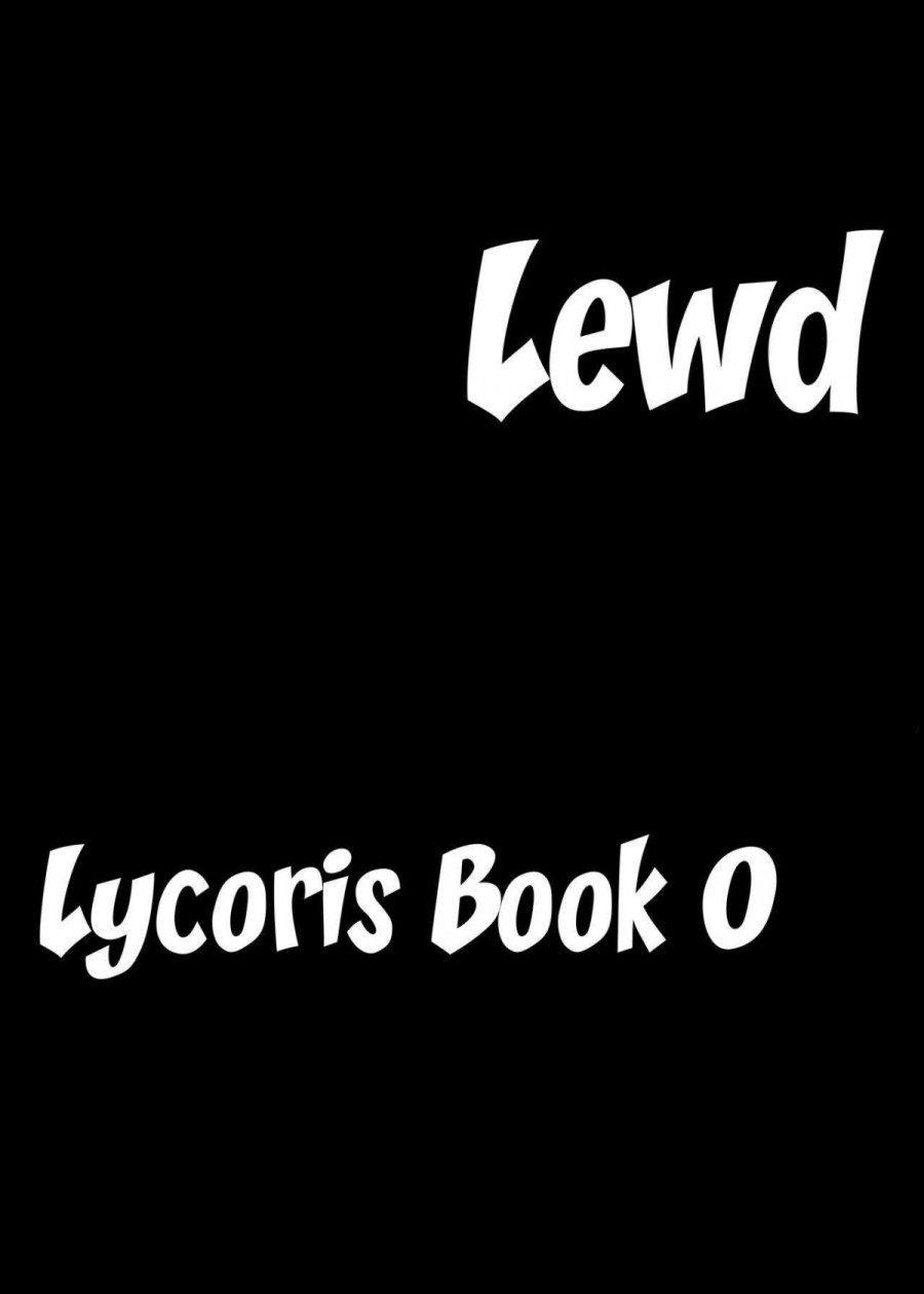Lycoris' Lewd Book 0 (Lycoris Recoil) 
