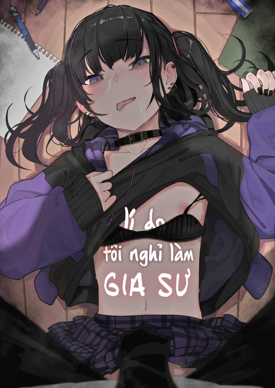 Lí do tôi nghỉ làm gia sư 