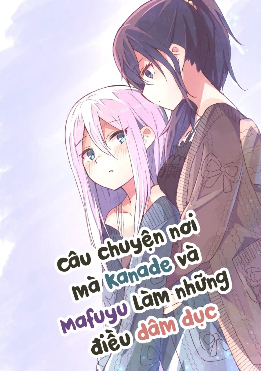 Câu chuyện nơi mà Kanade và Mafuyu làm những điều dâm dục 