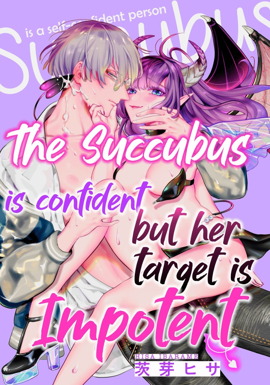 Nàng Succubus Đầy Tự Tin Nhưng Mục Tiêu Của Cô Ấy Lại Bất Lực 