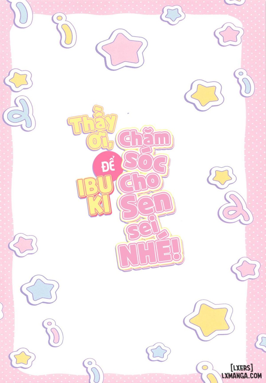 Thầy ơi, để Ibuki chăm sóc cho Sensei NHÉ! 