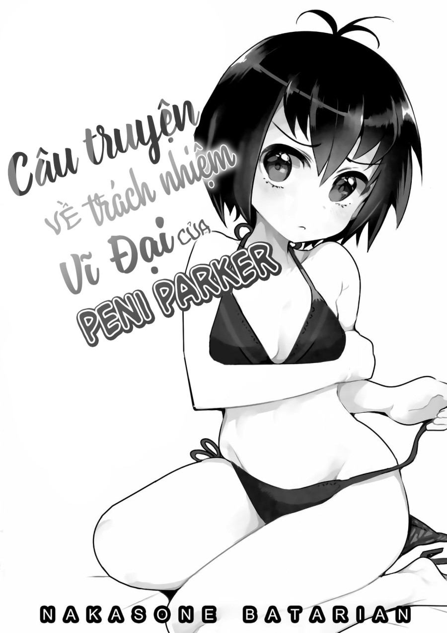 Câu truyện về trách nhiệm vĩ đại của Peni Parker 