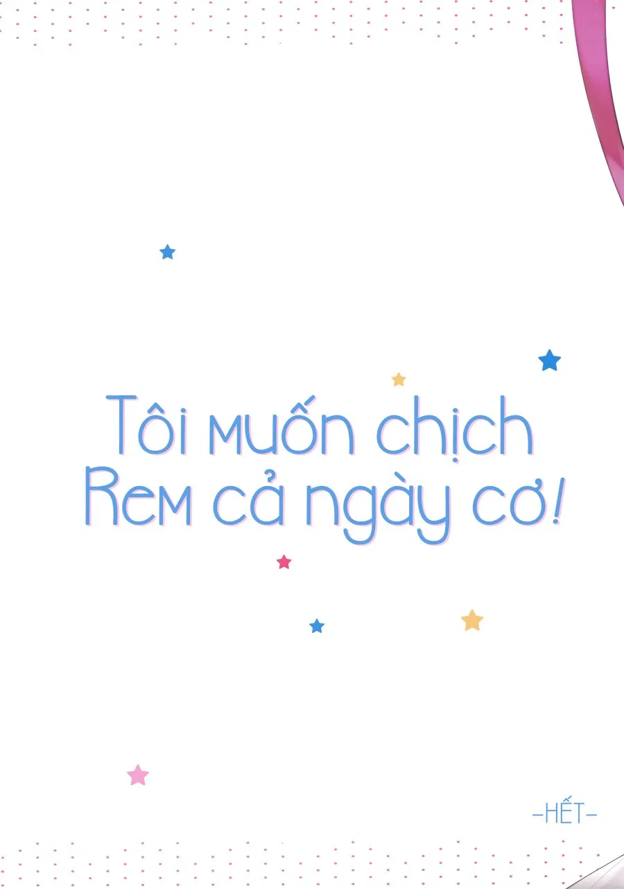 Tôi muốn chịch Rem cả ngày cơ! 