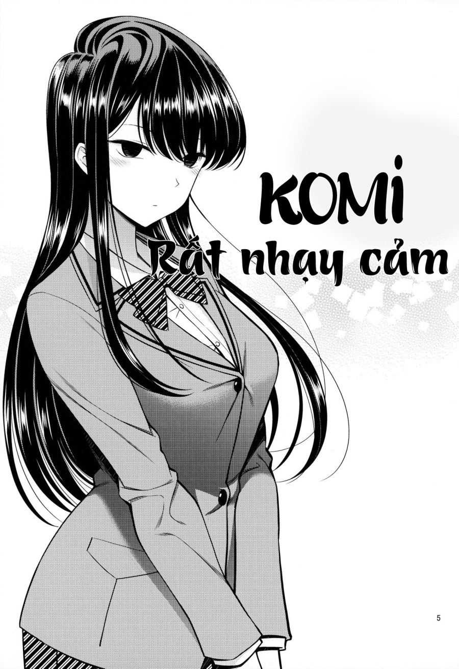 Komi rất nhạy cảm 