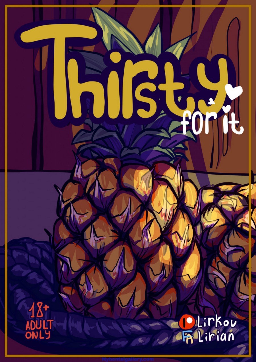 Thirsty For It 