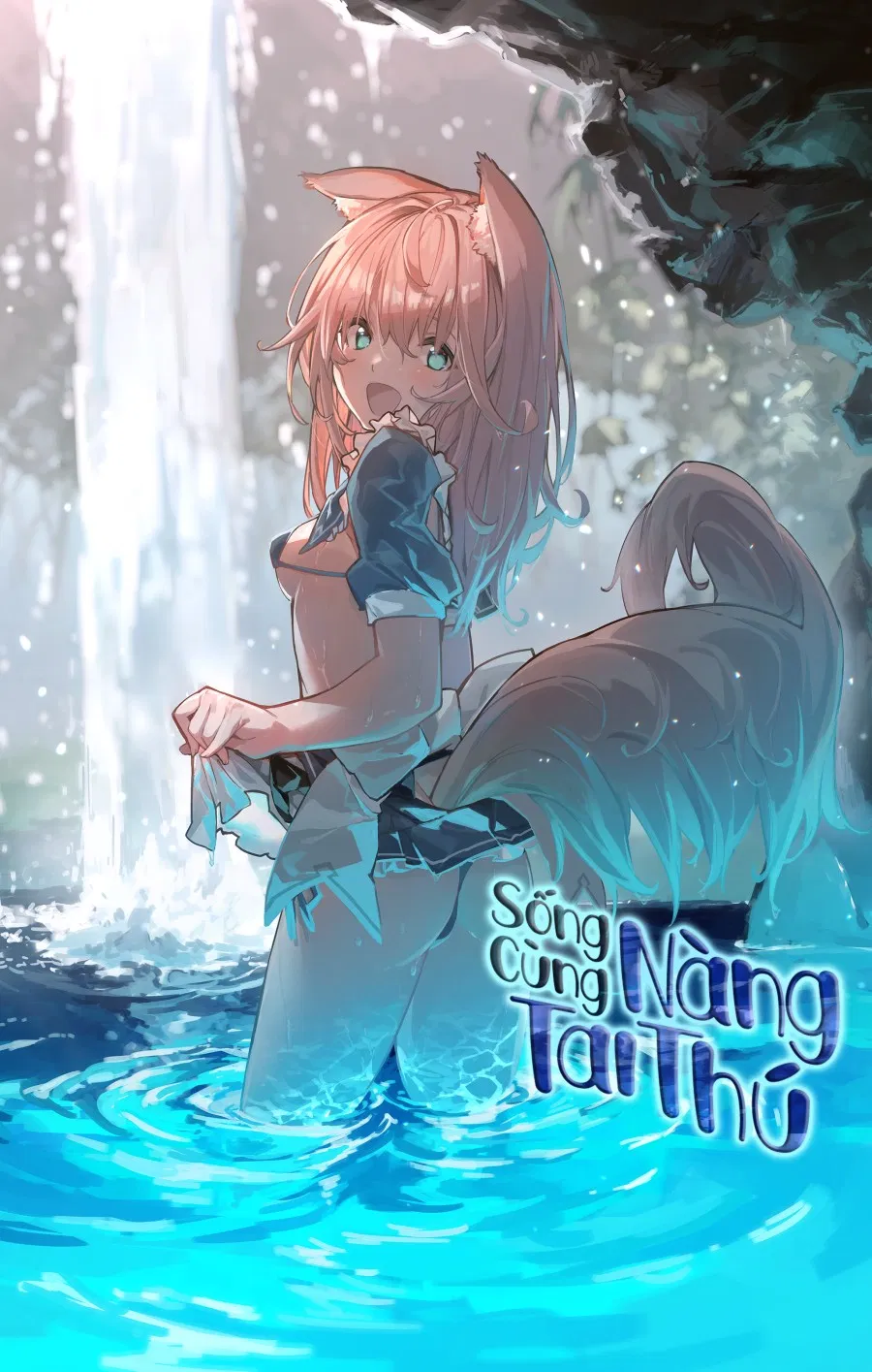 Sống Cùng Nàng Tai Thú 