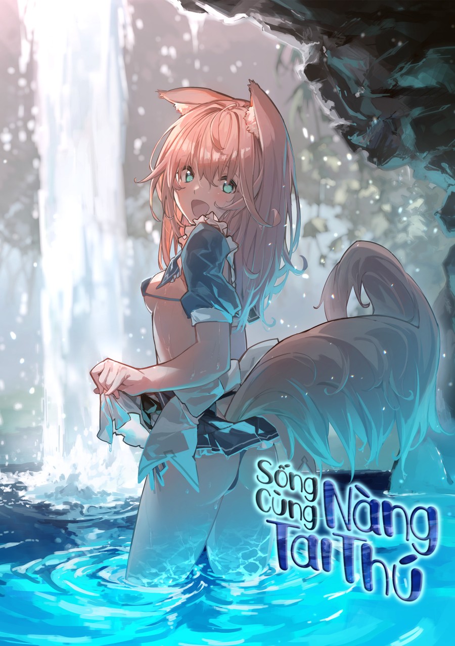 Sống Cùng Nàng Tai Thú 