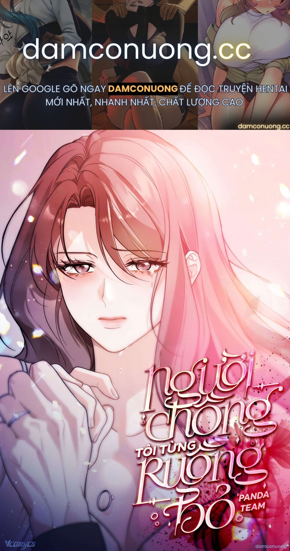 〔18+〕Người Chồng Tôi Từng Ruồng Bỏ 