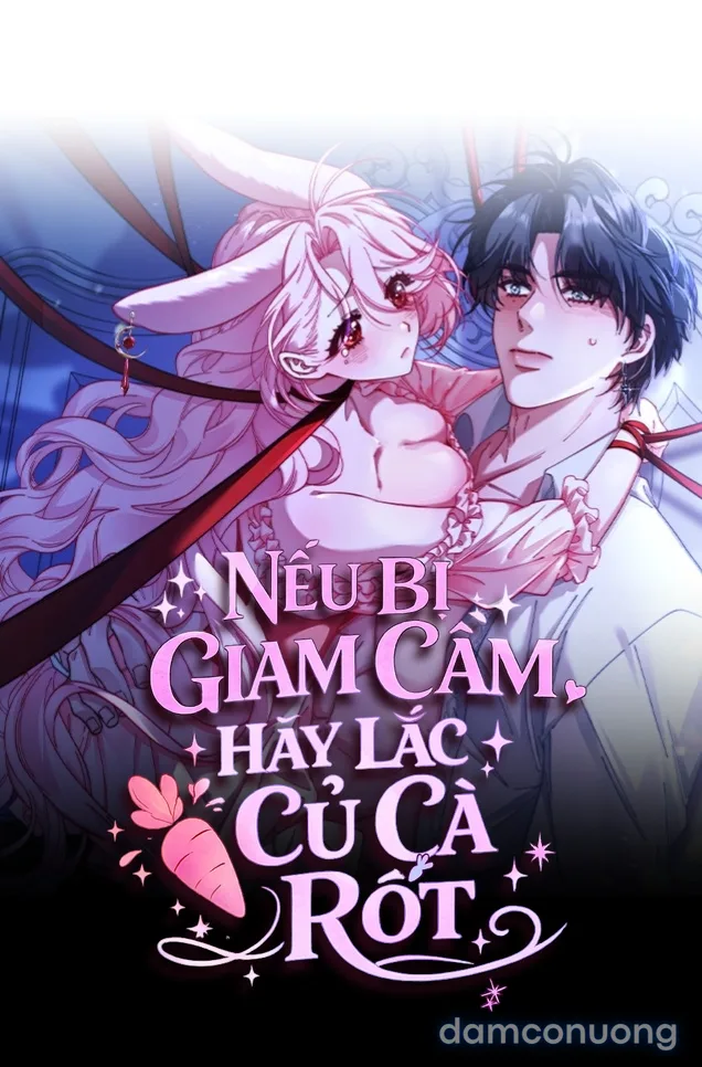 Nếu Bị Giam Cầm Hãy Lắc Củ Cà Rốt 