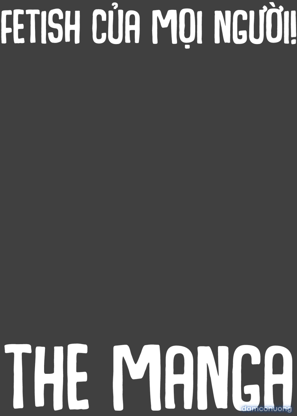 The manga: Fetish của mọi người! 